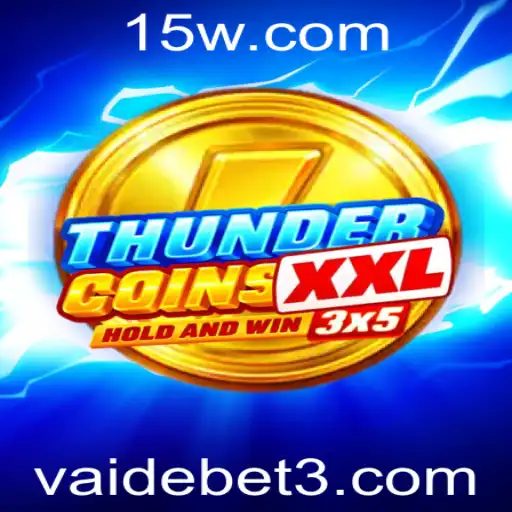 Descubra o Mundo de ThunderCoinsXxl: Uma Nova Aventura no Universo dos Games
